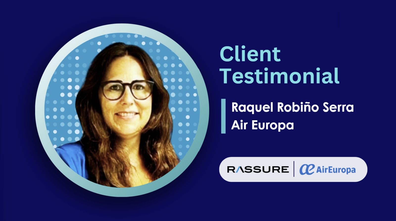 Inside the Audit Partnership: Air Europa on Working with RASSURE for BIDT Audit and Sales Audit